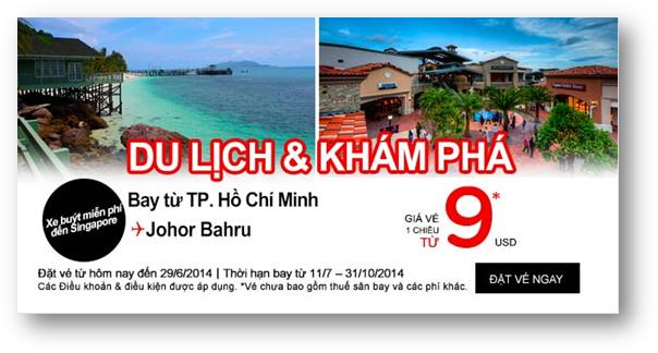 ĐẾN JOHORBAHRU/SINGAPORE/BANGKOK TRONG THÁNG 6-7 CHỈ VỚI 9$ CÙNG AIRASIA
