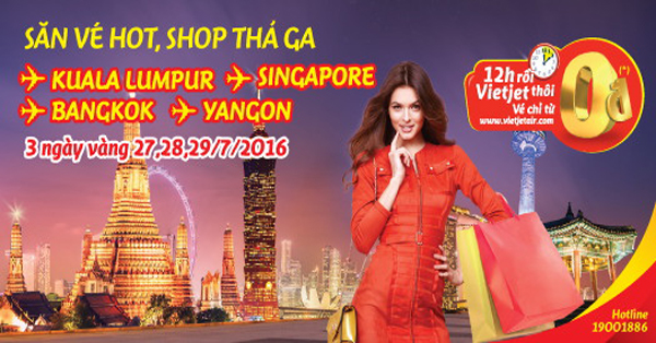 Hot RẦN RẦN Vé 0 đồng Quốc Tế 3 ngày vàng 27,28,29 Vietjet