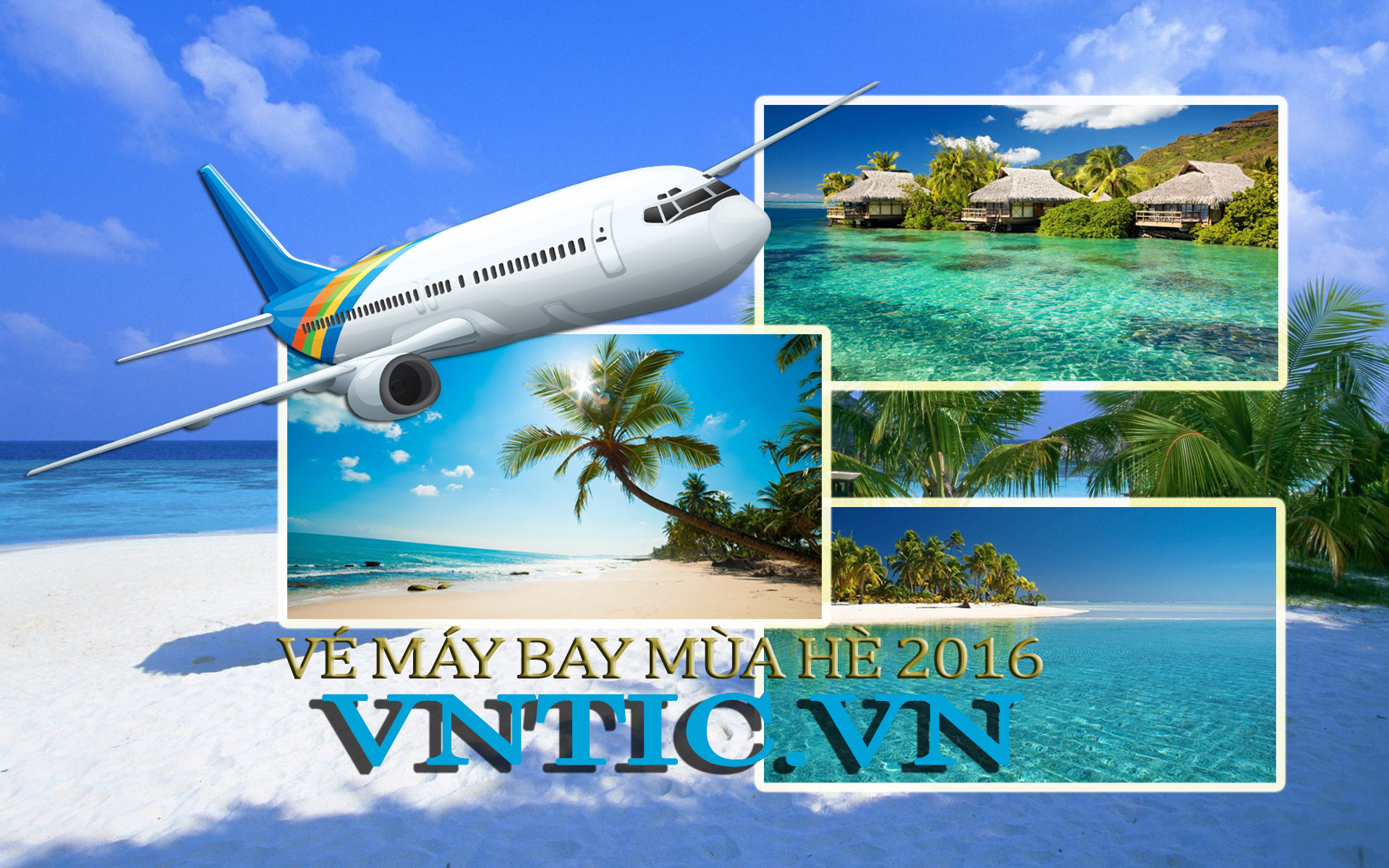 Đặt vé máy bay giá rẻ Mùa Hè nhiều ưu đãi hấp dẫn